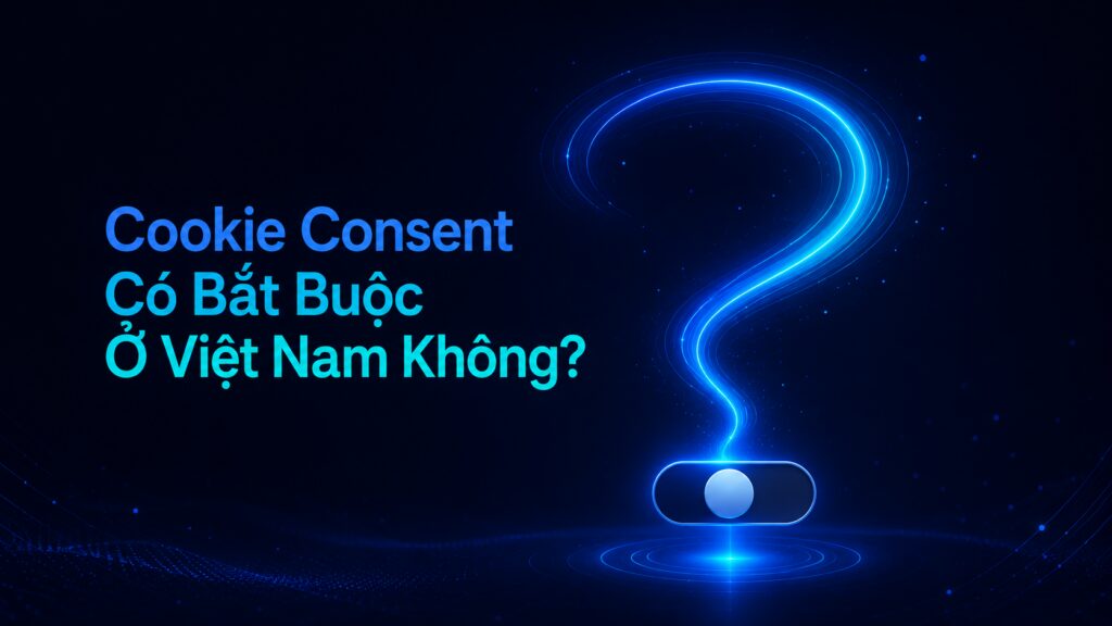 cookie consent bat buoc viet nam 01 sunteco