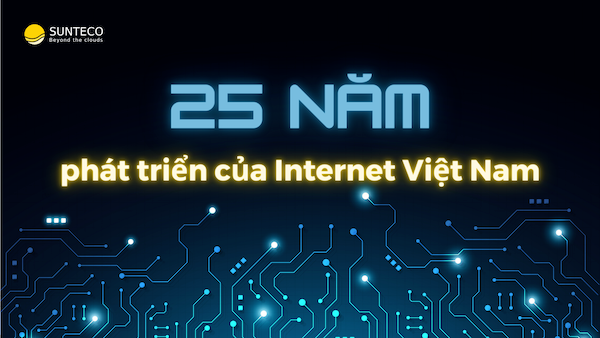 25 năm internet việt nam 2022