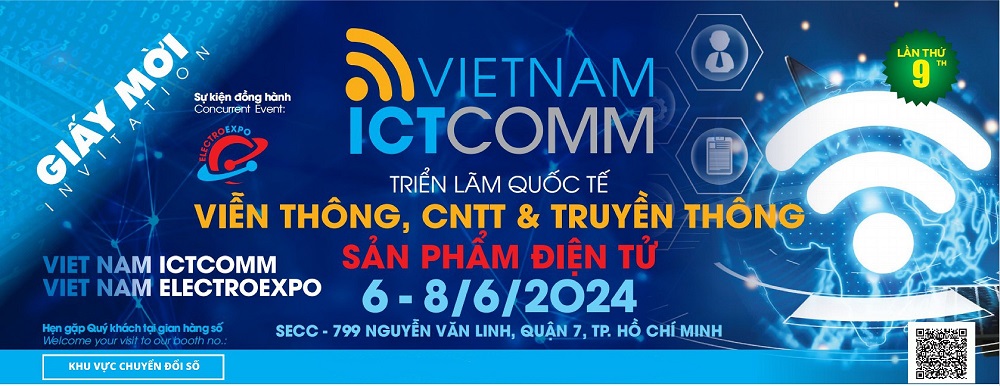 triển lãm Quốc tế Vietnam ICTCOMM 2024
